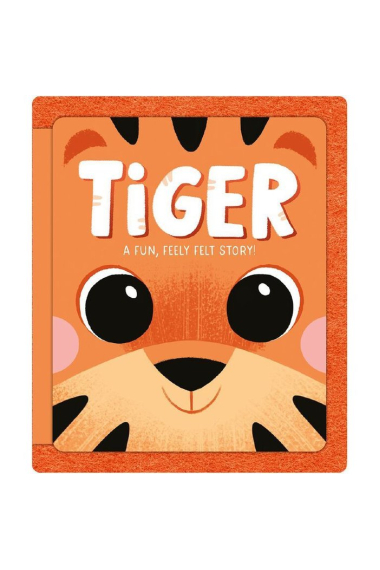 TIGER A FUN,FEELY FELT STORY