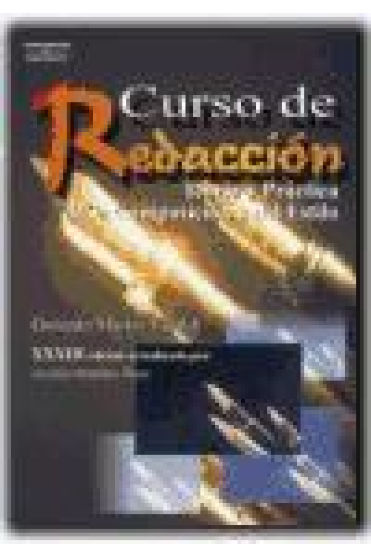 Curso de redaccion. Teoría y práctica de la Composición y del Estilo