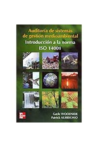 Introducción a la norma ISO 14001. Auditoría de sistemas de gestión medioambiental.