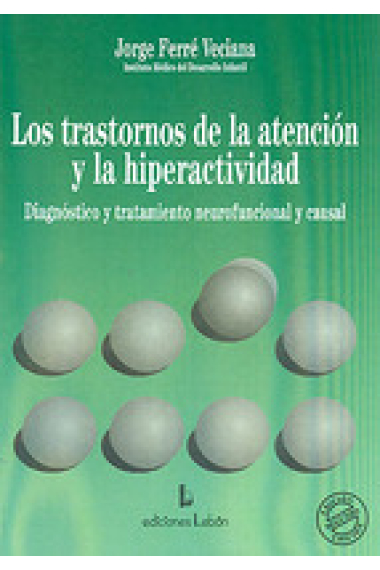 Los trastornos de la atención y la hiperactividad