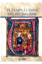 El temps i l'espai del feudalisme