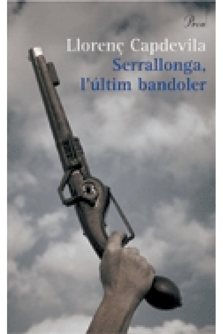 Serrallonga, l'últim bandoler