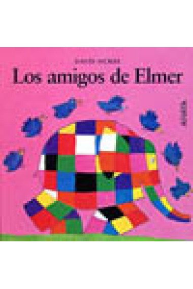 LOS AMIGOS DE ELMER