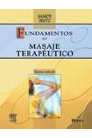 Fundamentos del masaje terapéutico