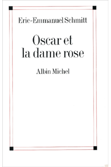 Oscar et la dame rose