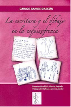 La escritura y el dibujo en la esquizofrenia