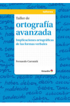 Taller de ortografía avanzada