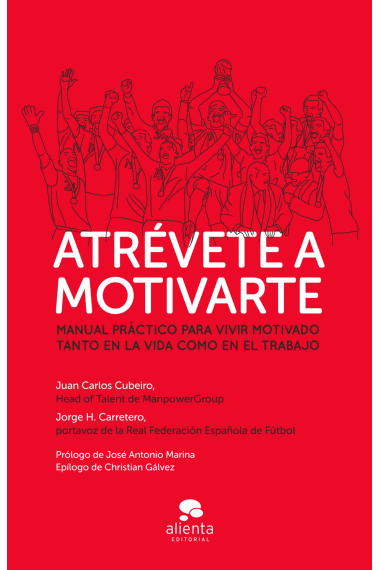 Atrévete a motivarte