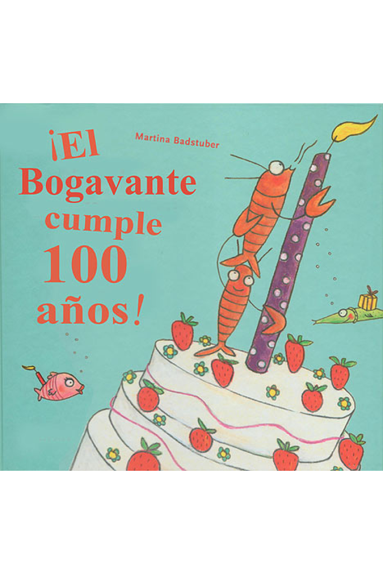 El bogavante cumple 100 años