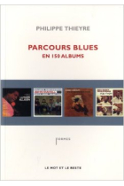 Parcours blues en 150 albums