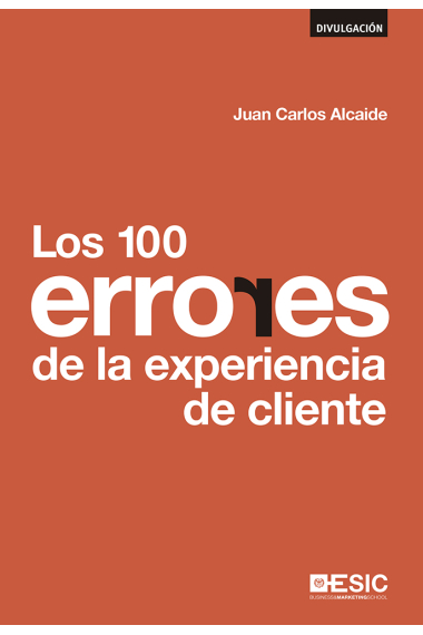 Los 100 errores de la experiencia de cliente