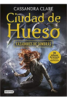 Ciudad de hueso (Cazadores de sombras 1)