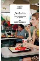 Jambalaia (Premi Llibres Anagrama de Novel·la)