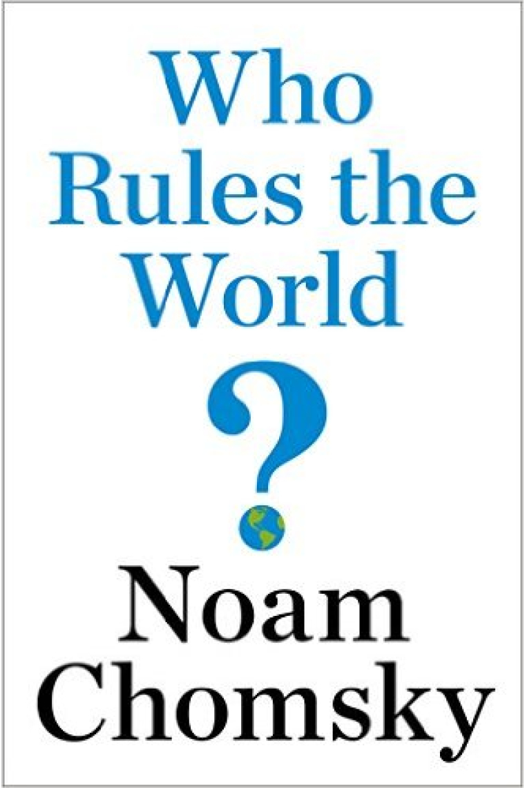 Who Rules the World?