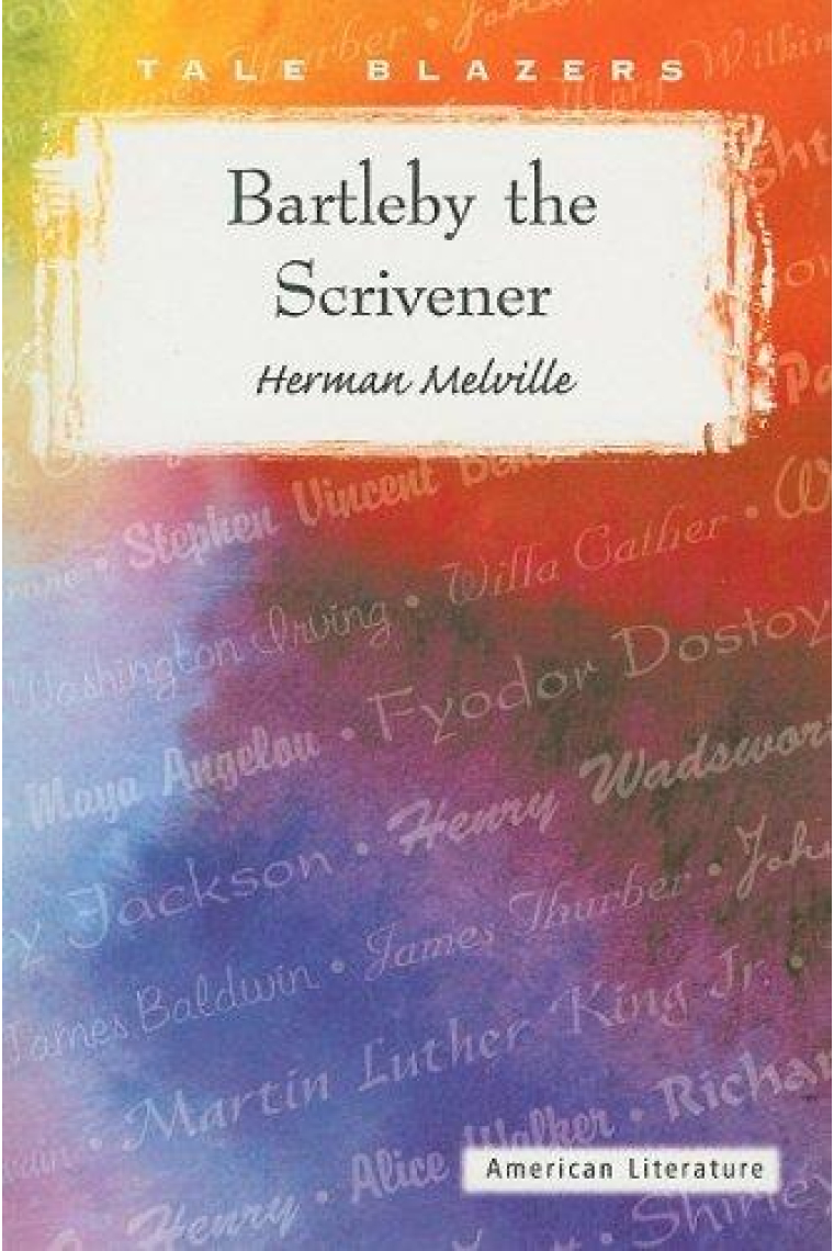 Bartleby the Scrivener ( Tale Blazers )