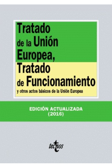 Tratado de la Unión Europea , tratado de funcionamiento