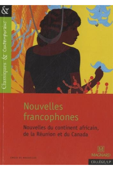 Nouvelles Francophones (Classiques & Patrimoine)