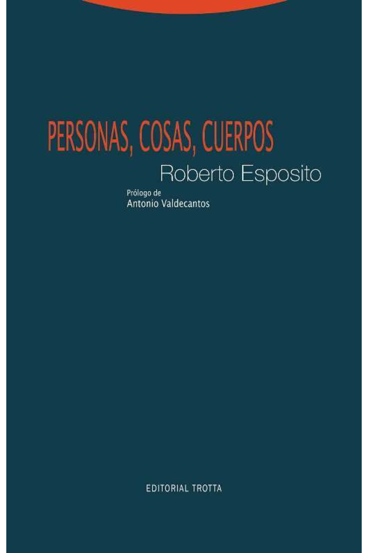 Personas, cosas, cuerpos