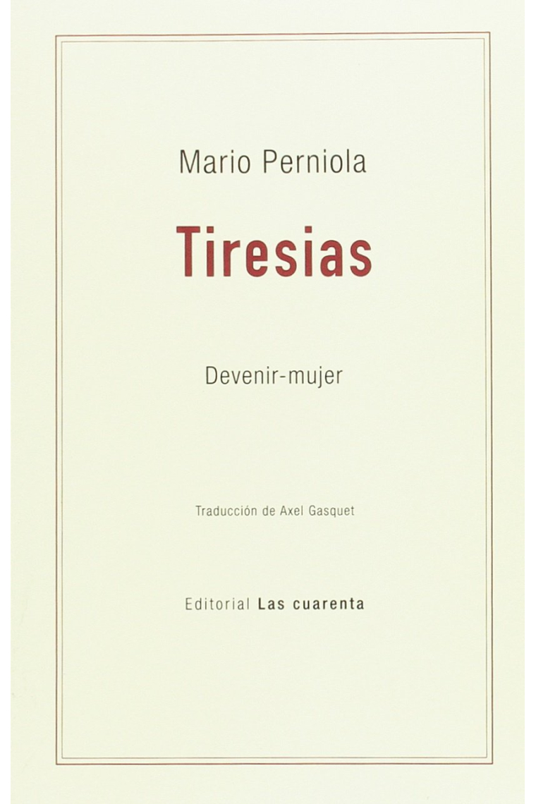 Tiresias (Devenir-Mujer)