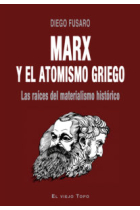 Marx y el atomismo griego: las raíces del materialismo histórico