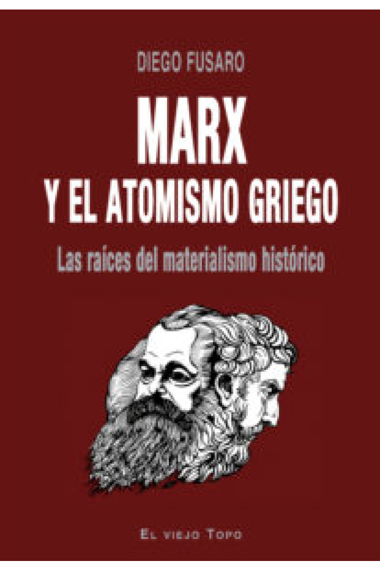 Marx y el atomismo griego: las raíces del materialismo histórico