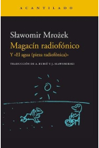 Magacín radiofónico. Y El agua (pieza radiofónica)