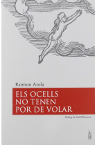 Els ocells no tenen por de volar