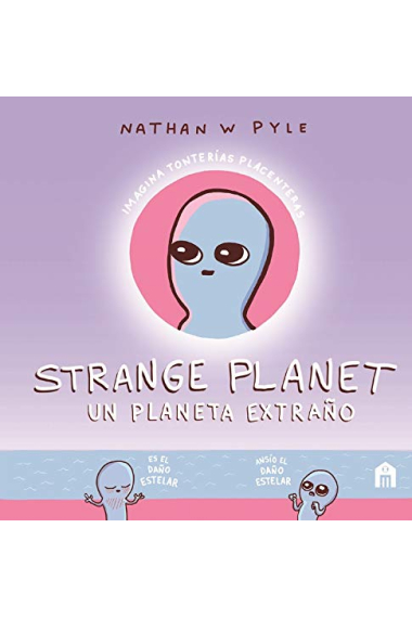 Strange Planet. Un planeta extraño