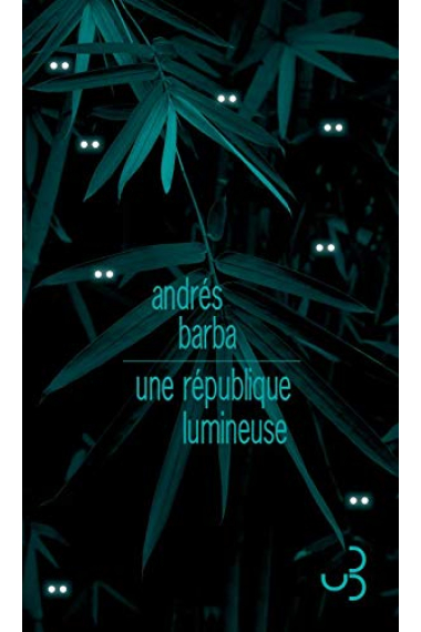 Une république lumineuse (LITTERATURE ETRANGERE)