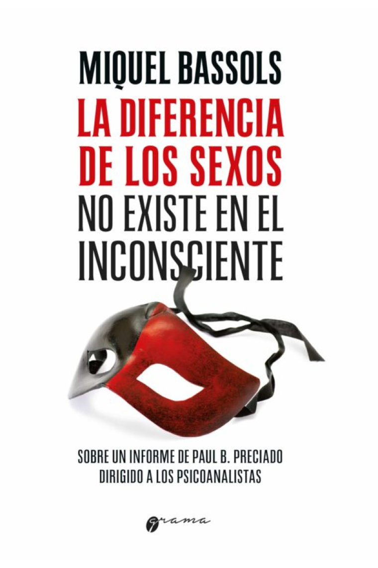 La diferencia de los sexos no existe en el inconsciente