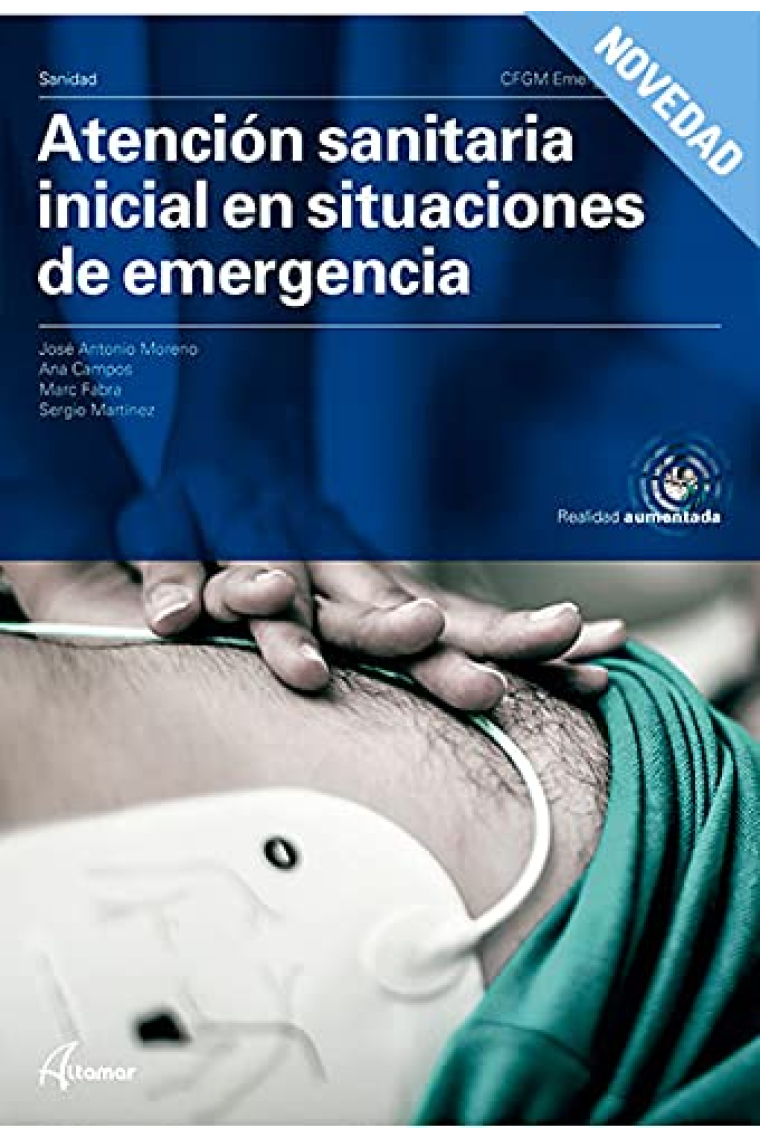 CFGM. Atencion sanitaria inicial en situaciones de emergencia (2021)