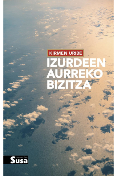 Izurdeen Aurreko Bizitza