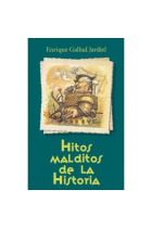 HITOS MALDITOS DE LA HISTORIA