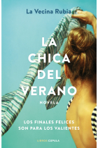 La chica del verano. Los finales felices son para los valientes