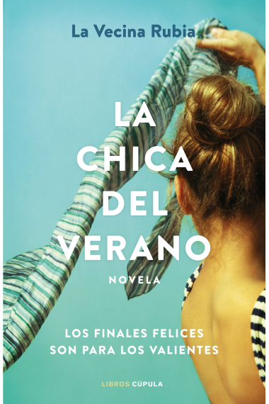 La chica del verano. Los finales felices son para los valientes