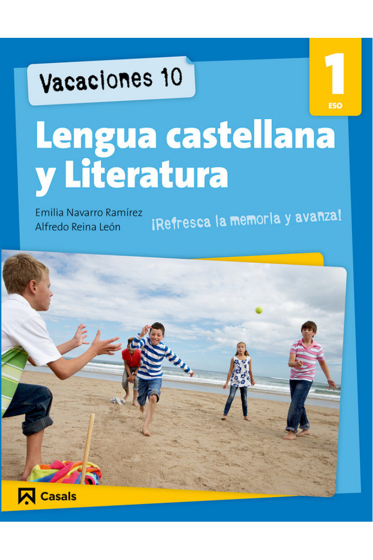 Vacaciones 10. Lengua castellana y Literatura 1 ESO