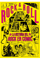 Rock & Roll. La historia del Rock en cómic