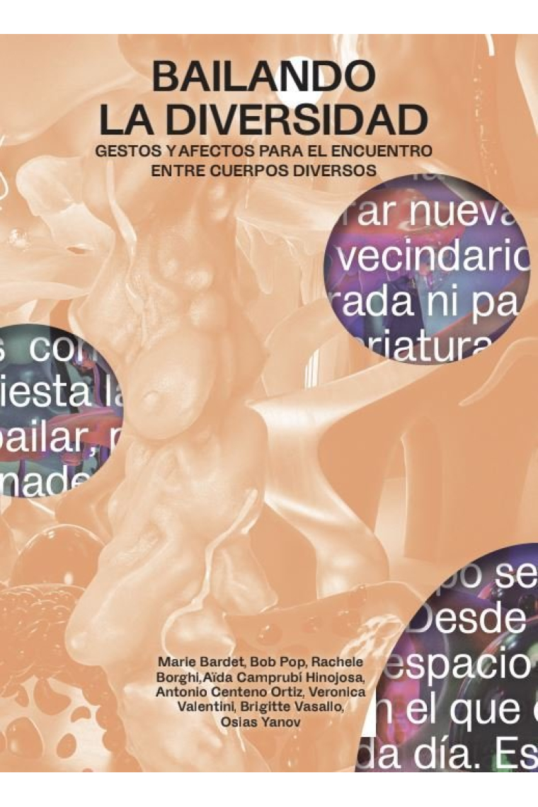 Bailando la diversidad. Gestos y afectos para el encuentro entre cuerpos diversos