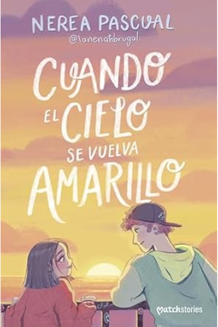 Cuando el cielo se vuelva amarillo