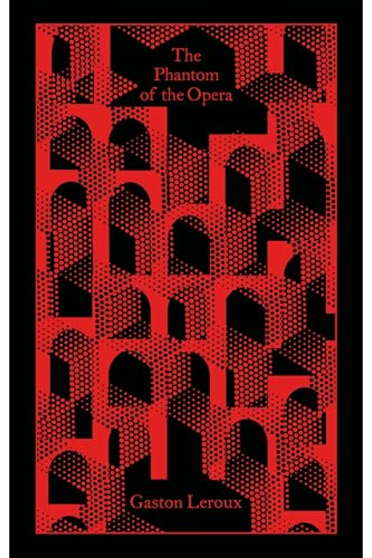 The Phantom of the Opera (Penguin Clothbound)
