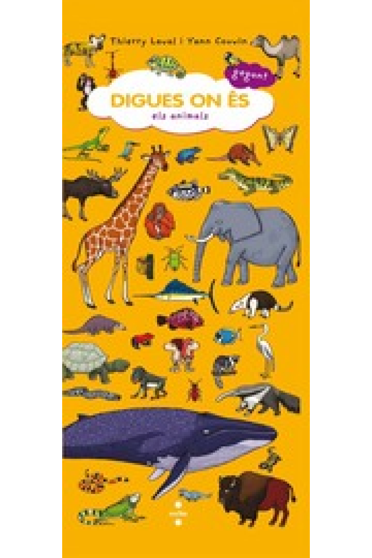 Digues on és Els animals