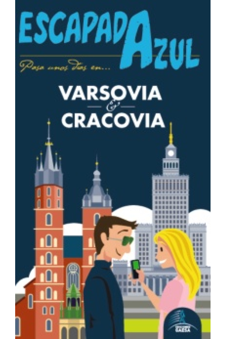 Varsovia y Cracovia. Escapada Azul