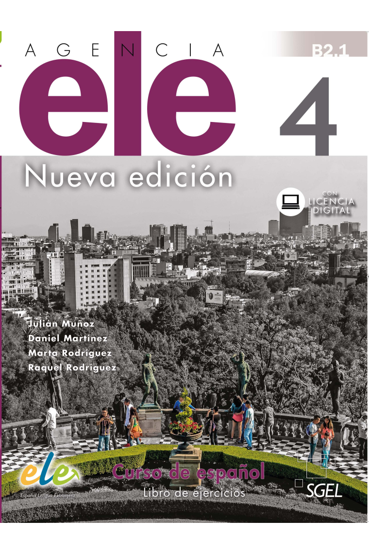 Agencia Ele 4 Nueva edición. Libro de ejercicios. (Nivel B2.1)