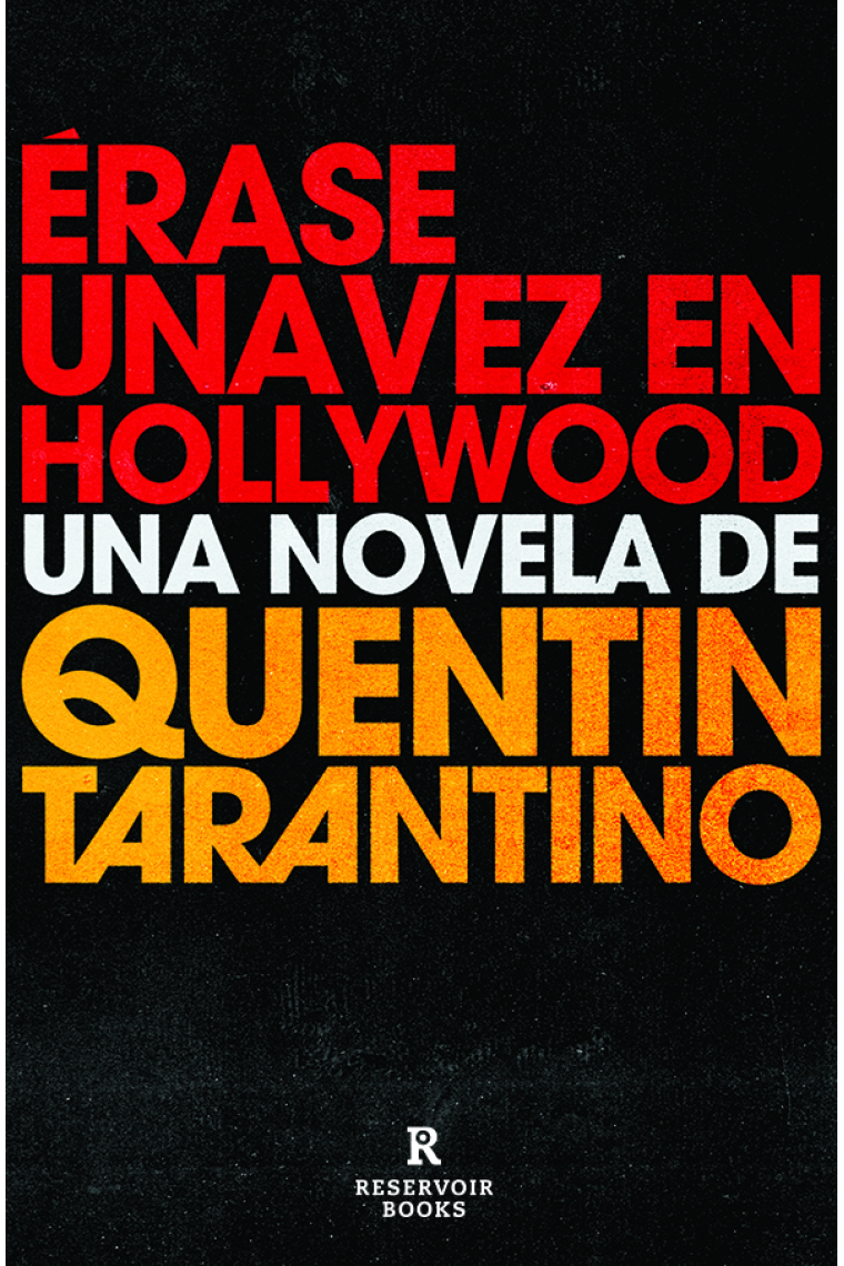 Erase una vez en Hollywood