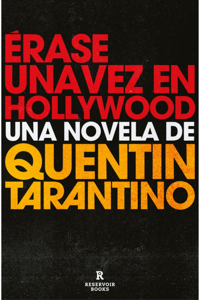 Erase una vez en Hollywood