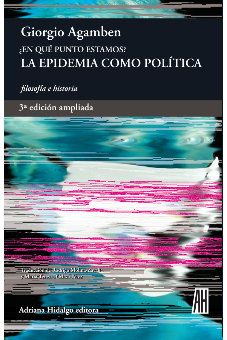 ¿En qué punto estamos? La epidemia como política (Tercera edición ampliada)