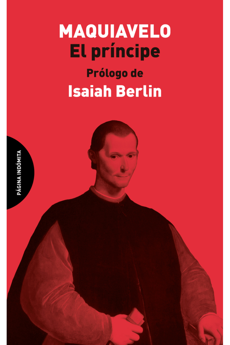 El príncipe (Incluye prólogo de Isaiah Berlin)