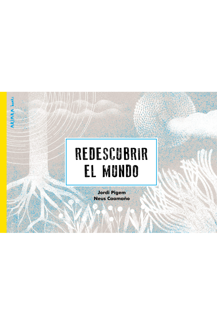 Redescubrir el mundo