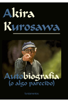 Akira Kurosawa. Edición revisada