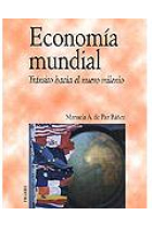 Economía mundial. Tránsito hacia el nuevo milenio